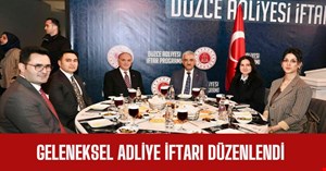   Düzce Adliyesi’nde geleneksel iftar buluşması